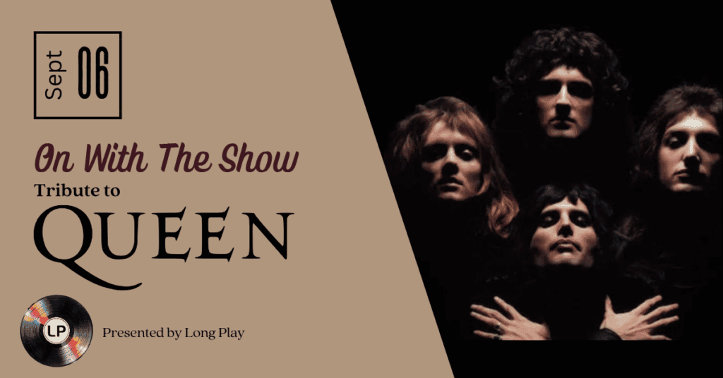 Long Play Queen Banner Sept 6 25 Long Play Queen Banner Sept 6 25